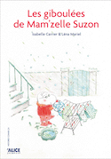 Giboulées de mam'zelle Suzon (Les)